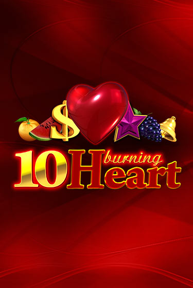 10 Burning Heart бесплатная онлайн игра | Фламинго Казино без регистрации