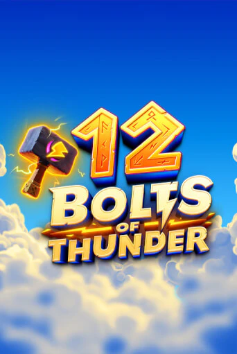 12 Bolts of Thunder бесплатная онлайн игра | Фламинго Казино без регистрации