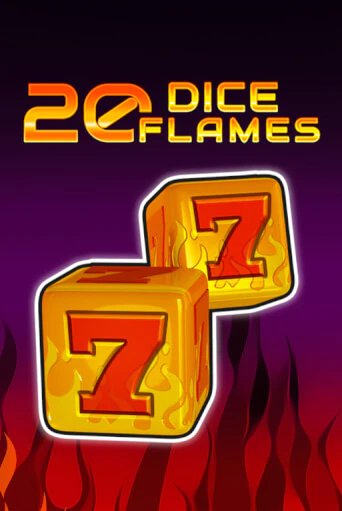 20 Dice Flames   бесплатная онлайн игра | Фламинго Казино без регистрации