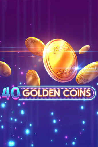 40 Golden Coins бесплатная онлайн игра | Фламинго Казино без регистрации