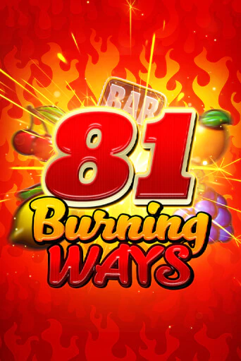 81 Burning Ways бесплатная онлайн игра | Фламинго Казино без регистрации