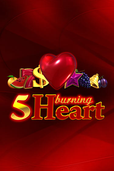 5 Burning Heart бесплатная онлайн игра | Фламинго Казино без регистрации