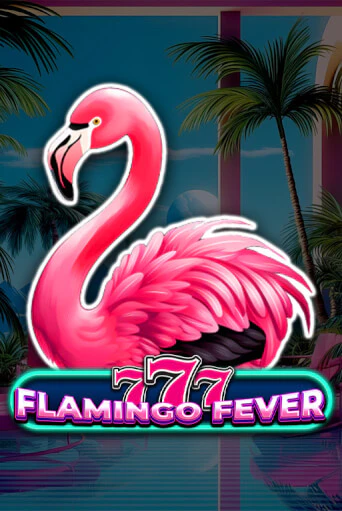 777 - Flamingo Fever бесплатная онлайн игра | Фламинго Казино без регистрации