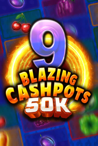 9 Blazing Cashpots 50K бесплатная онлайн игра | Фламинго Казино без регистрации