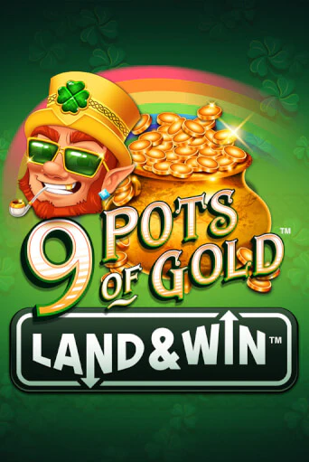 9 Pots of Gold Land & Win™ бесплатная онлайн игра | Фламинго Казино без регистрации