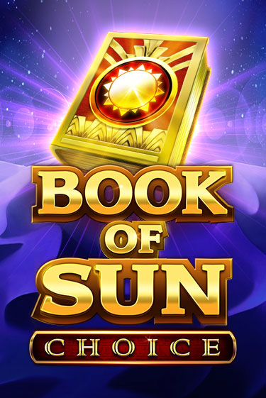 Book of Sun Choice бесплатная онлайн игра | Фламинго Казино без регистрации