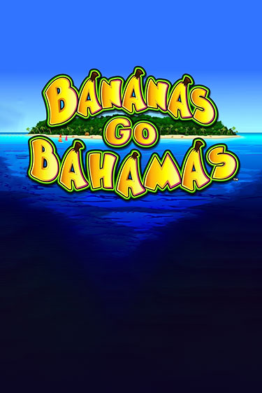 Bananas Go Bahamas бесплатная онлайн игра | Фламинго Казино без регистрации