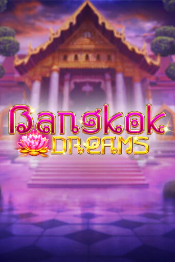 Bangkok Dreams Gamble Feature бесплатная онлайн игра | Фламинго Казино без регистрации