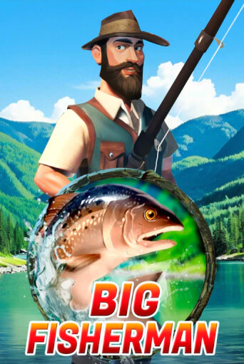 Big Fisherman бесплатная онлайн игра | Фламинго Казино без регистрации