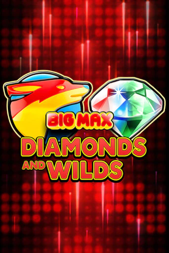 Big Max Diamonds and Wilds бесплатная онлайн игра | Фламинго Казино без регистрации