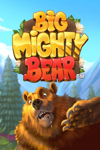 Big Mighty Bear бесплатная онлайн игра | Фламинго Казино без регистрации