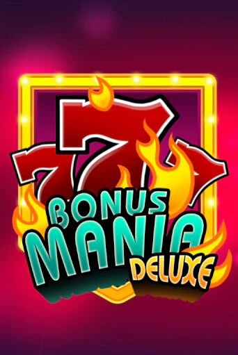 Bonus Mania Deluxe бесплатная онлайн игра | Фламинго Казино без регистрации