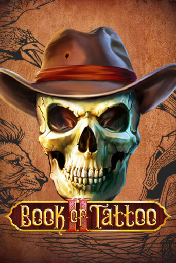 Book Of Tattoo II бесплатная онлайн игра | Фламинго Казино без регистрации