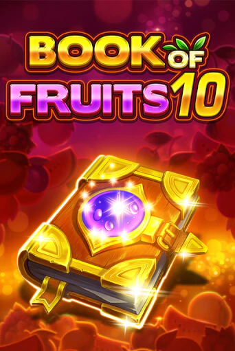 Book of Fruits 10 бесплатная онлайн игра | Фламинго Казино без регистрации