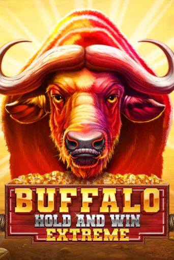 Buffalo Hold And Win Extreme бесплатная онлайн игра | Фламинго Казино без регистрации