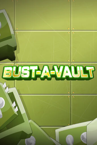 Bust-A-Vault бесплатная онлайн игра | Фламинго Казино без регистрации