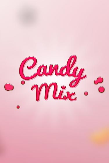 Candy Mix бесплатная онлайн игра | Фламинго Казино без регистрации