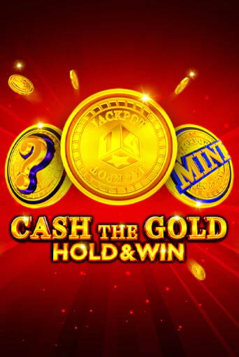 Cash The Gold Hold And Win бесплатная онлайн игра | Фламинго Казино без регистрации