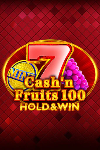 Cash'n Fruits 100 Hold And Win бесплатная онлайн игра | Фламинго Казино без регистрации