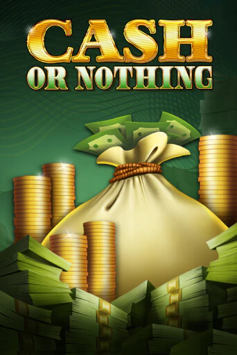 Cash or Nothing бесплатная онлайн игра | Фламинго Казино без регистрации