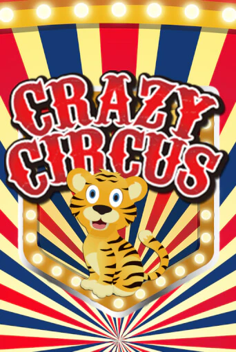 Crazy Circus бесплатная онлайн игра | Фламинго Казино без регистрации