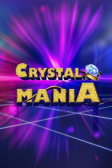 Crystal Mania бесплатная онлайн игра | Фламинго Казино без регистрации