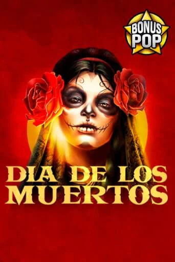 Dia De Los Muertos бесплатная онлайн игра | Фламинго Казино без регистрации