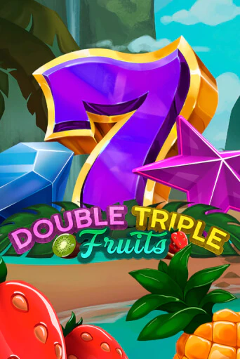 Double-Triple Fruits бесплатная онлайн игра | Фламинго Казино без регистрации