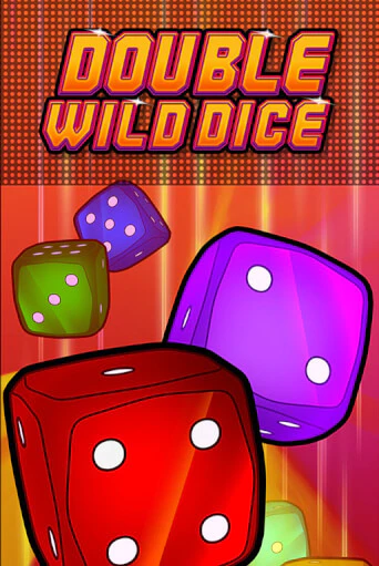 Double Wild Dice бесплатная онлайн игра | Фламинго Казино без регистрации