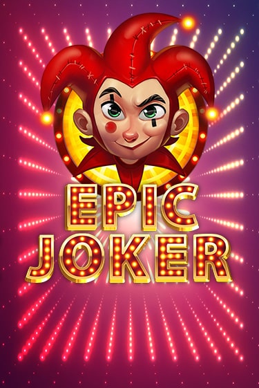 Epic Joker бесплатная онлайн игра | Фламинго Казино без регистрации