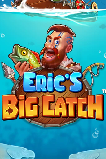 Eric’s Big Catch™ бесплатная онлайн игра | Фламинго Казино без регистрации