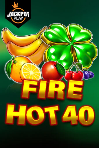 Fire Hot 40 Jackpot Play бесплатная онлайн игра | Фламинго Казино без регистрации