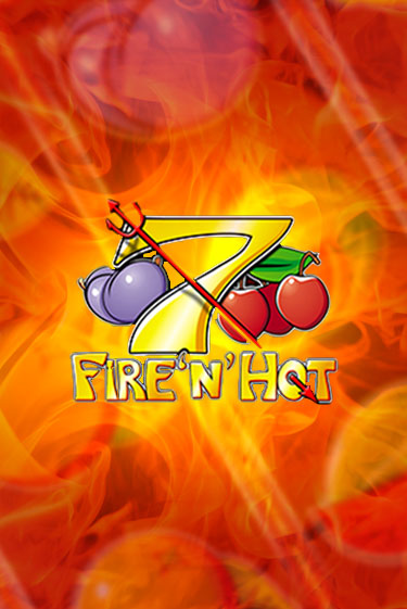 Fire 'n' Hot бесплатная онлайн игра | Фламинго Казино без регистрации