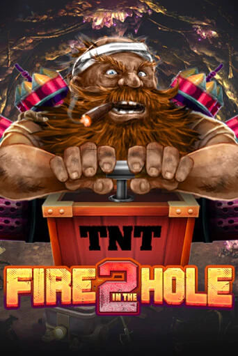 Fire in the Hole 2 бесплатная онлайн игра | Фламинго Казино без регистрации