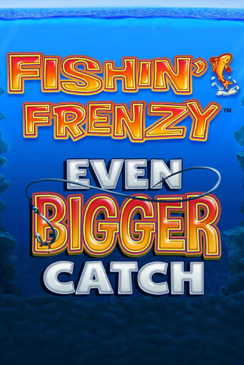 Fishin Frenzy Even Bigger Catch бесплатная онлайн игра | Фламинго Казино без регистрации