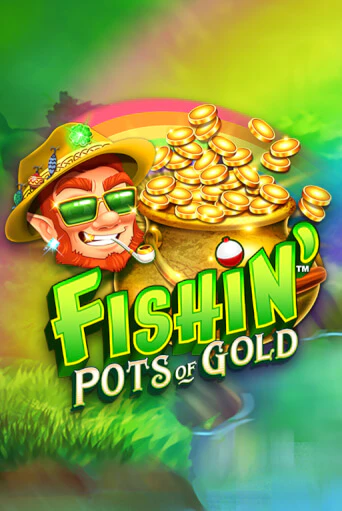 Fishin' Pots Of Gold™ бесплатная онлайн игра | Фламинго Казино без регистрации