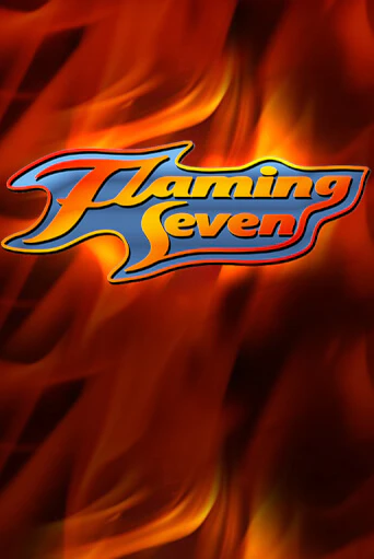 Flaming Seven бесплатная онлайн игра | Фламинго Казино без регистрации