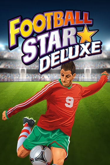 Football Star Deluxe бесплатная онлайн игра | Фламинго Казино без регистрации