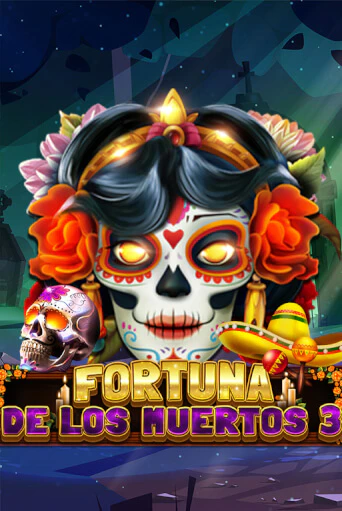 Fortuna De Los Muertos 3 бесплатная онлайн игра | Фламинго Казино без регистрации