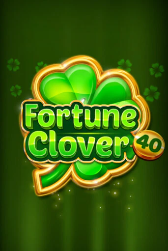 Fortune Clover 40 бесплатная онлайн игра | Фламинго Казино без регистрации