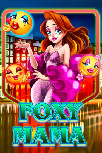 Foxy Mama бесплатная онлайн игра | Фламинго Казино без регистрации