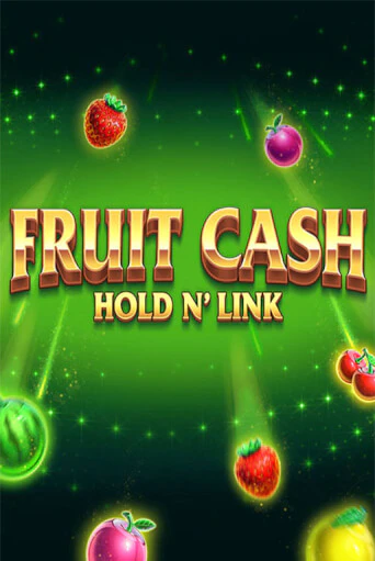 Fruit Cash Hold n’ Link бесплатная онлайн игра | Фламинго Казино без регистрации