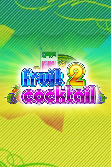 Fruit Cocktail 2 бесплатная онлайн игра | Фламинго Казино без регистрации