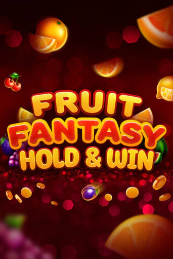 Fruit Fantasy Hold&Win бесплатная онлайн игра | Фламинго Казино без регистрации