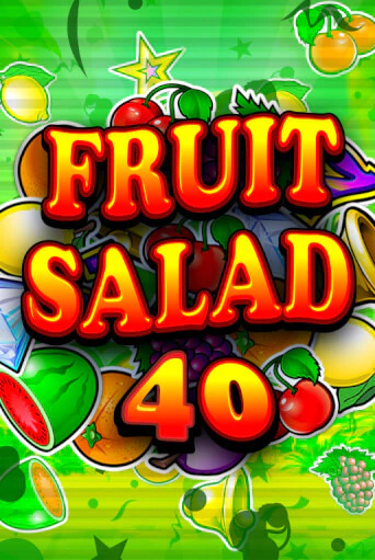 Fruit Salad 40 бесплатная онлайн игра | Фламинго Казино без регистрации