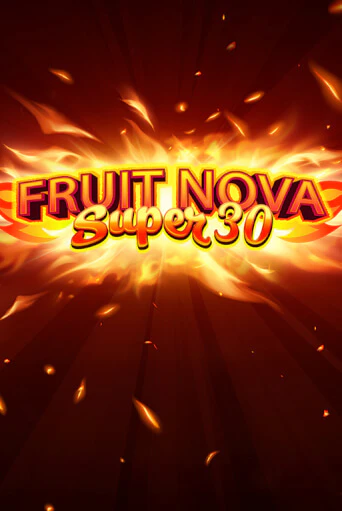 Fruit Super Nova 30 бесплатная онлайн игра | Фламинго Казино без регистрации