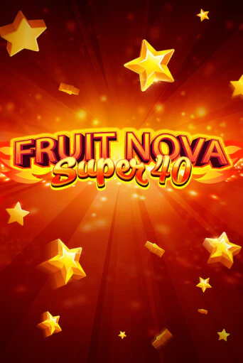 Fruit Super Nova 40 бесплатная онлайн игра | Фламинго Казино без регистрации