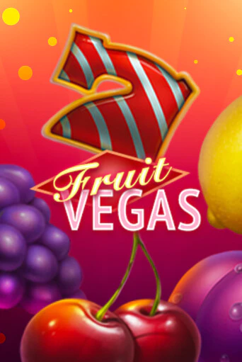 Fruit Vegas бесплатная онлайн игра | Фламинго Казино без регистрации