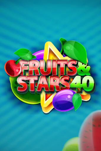 Fruits and Stars 40 бесплатная онлайн игра | Фламинго Казино без регистрации