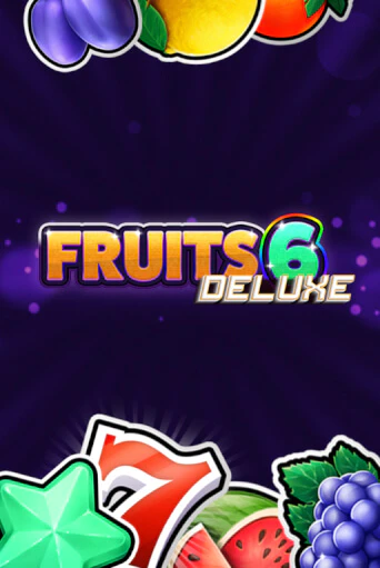 Fruits 6 DELUXE бесплатная онлайн игра | Фламинго Казино без регистрации